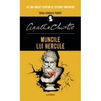 Muncile lui Hercule - Agatha Christie