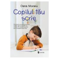 Copilul tau scrie - Oana Moraru