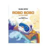 Robo Bobo la culcare - Olina Ortiz
