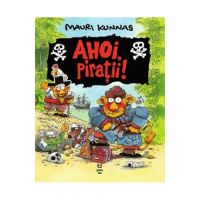 Ahoi, piratii! - Mauri Kunnas, Tarja Kunnas