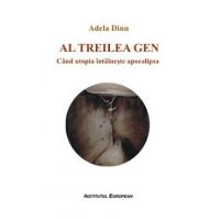 Al treilea gen - Adela Dinu