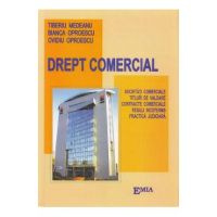 Drept comercial - Tiberiu Constantin Medeanu, Bianca Oproescu, Ovidiu Oproescu