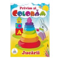 Jucarii. Privim si coloram