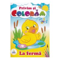La ferma. Privim si coloram