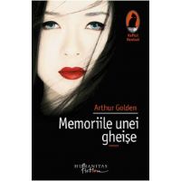 Memoriile unei gheise - Arthur Golden