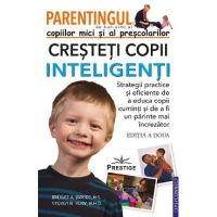 Parentingul copiilor mici si al prescolarilor - Bridget A. Barnes, Steven M. York