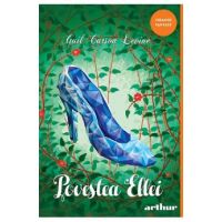 Povestea Ellei - Gail Carson Levine