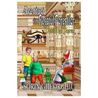 Aventuri din Regatul Povestilor. Ochiul lui Horus - Sorin Gheorghiu