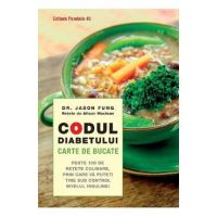 Codul diabetului. Carte de bucate - Jason Fung