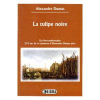 La tulipe noire - Alexandre Dumas