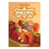 Povesti pentru copii de la bunica Rodi - Rodica Mosanu