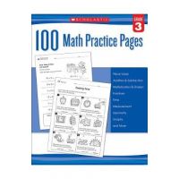 100 Math Practice Pages (Grade 3) - Scholastic