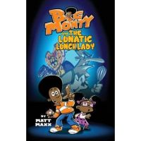 Big Monty and the Lunatic Lunch Lady - Matt Maxx