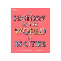 A History of the World in 25 Cities - Tracey Turner