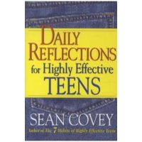 Daily Reflections for Highly Effective Teens - Sean Covey
