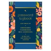 Password Logbook (Hip Floral): Keep Track of Usernames, Passwords, Web Addresses in One Easy and Organized Location - Editors Of Rock Point