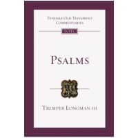 Psalms: An Introduction and Commentary - Tremper Longman Iii