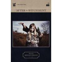 After the Witch Hunt - Megan Falley