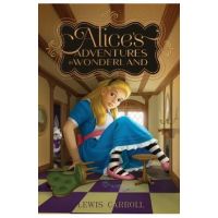 Alice's Adventures in Wonderland - Lewis Carroll