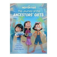 The Journey of the Ancestors' Gifts - Linda Trinh