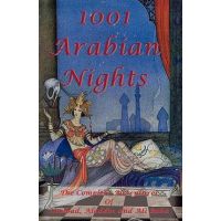 1001 Arabian Nights - The Complete Adventures of Sindbad, Aladdin and Ali Baba - Special Edition - Anonymous