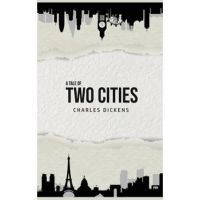 A Tale of Two Cities - Charles Dickens