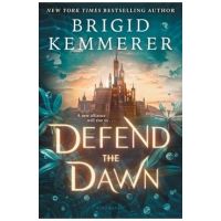 Defend the Dawn - Brigid Kemmerer