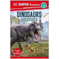 DK Super Readers Level 3 Dinosaurs Discovered - Dk