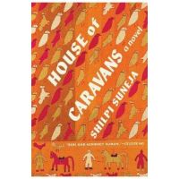 House of Caravans - Shilpi Suneja