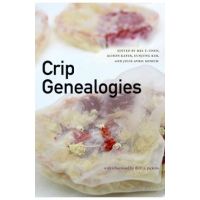Crip Genealogies - Mel Y. Chen