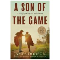A Son of the Game - James Dodson