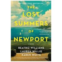 The Lost Summers of Newport - Beatriz Williams