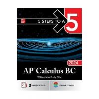 5 Steps to a 5: AP Calculus BC 2024 - William Ma