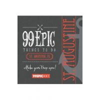 99 Epic Things To Do - St. Augustine, Florida - Christina Benjamin