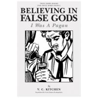 Believing in False Gods: I Was A Pagan - Carl tuchy Palmieri
