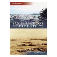 San Francisco's Sunset District - Lorri Ungaretti