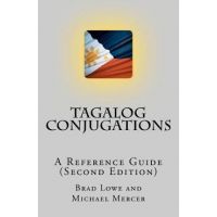 Tagalog Conjugations: A Reference Guide (Second Edition) - Michael Mercer