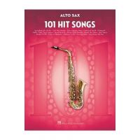 101 Hit Songs: For Alto Sax - Hal Leonard Corp