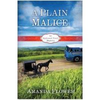 A Plain Malice - Amanda Flower