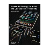Access Technology for Blind and Low Vision Accessibility - Siu Yue-ting