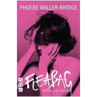 Fleabag: The Special Edition (The Original Play) - Phoebe Waller Bridge