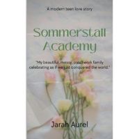 Sommerstall Academy - Jarah Aurel