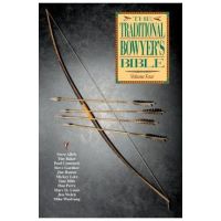 Traditional Bowyer's Bible, Volume 4 - Paul Comstock