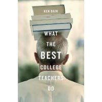 What the Best College Teachers Do