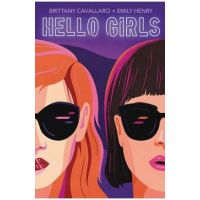 Hello Girls - Brittany Cavallaro