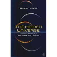 Hidden Universe - Anthony Peake