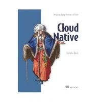Cloud Native - Designing change-tolerant software - Cornelia Davis