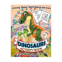 Dinosaurs Activity Book for Kids Ages 4-8: A Fun Kid Workbook Game For Learning, Coloring, Mazes, Word Search and More ! Activity Book Dinosaurs - Rabbit Moon