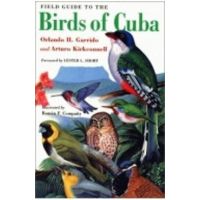 Field Guide to the Birds of Cuba - Orlando H. Garrido