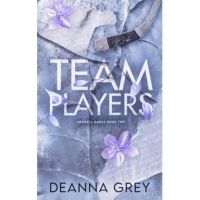 Team Players: Alternate Cover Edition - Deanna Grey